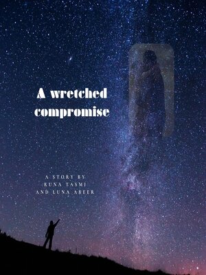 cover image of A wretched compromise